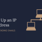 How to Warm-up your IP for Bulk Emailing