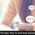 What Is The Best Time To Send Bulk Marketing SMS?