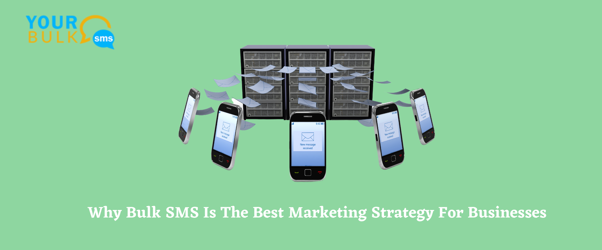 BULK SMS Is the Best Marketing Strategy for Businesses